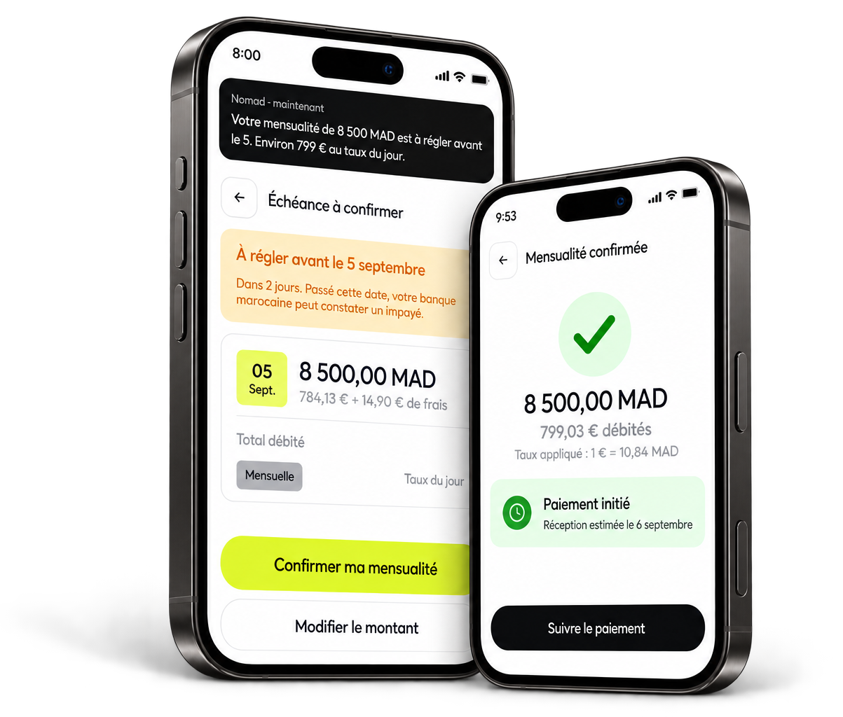 Application Nomad : échéance à confirmer et mensualité confirmée
